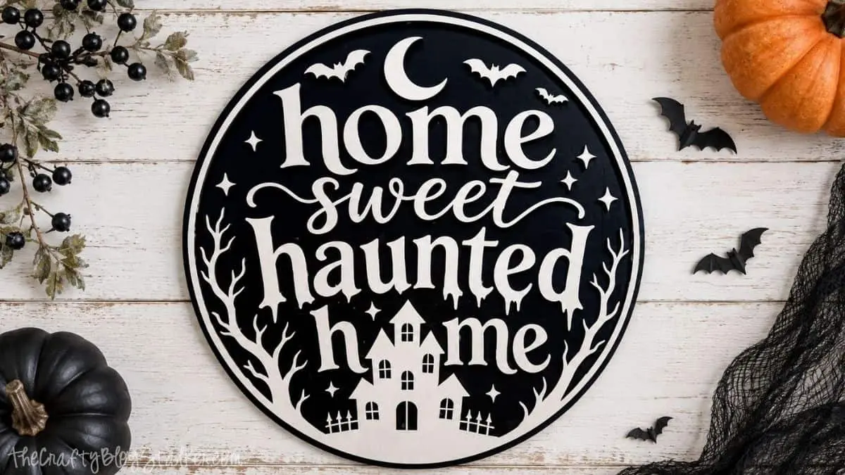 Semnul „Home Sweet Haunted Home” pentru Halloween: un proiect laser cu straturi